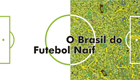 O-Brasil-do-Futebol-Naif-140x80